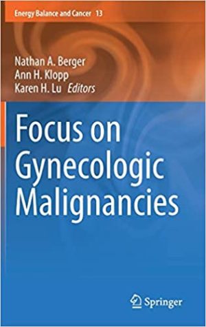 Focus on Gynecologic Malignancies
