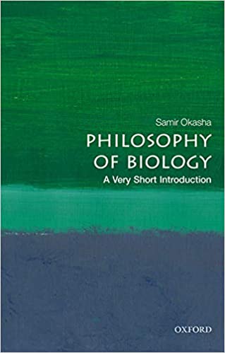 Philosophy of Biology A Very Short Introduction