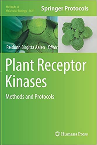 Plant Receptor Kinases Methods and Protocols