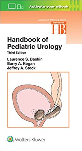 Handbook of Pediatric Urology 3rd Ed