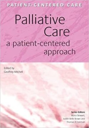 Palliative Care A Patient Centered Approach