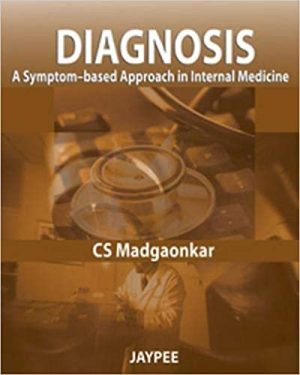 Diagnosis A Symptom Based Approach in Internal Medicine