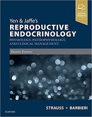 Yen & Jaffes Reproductive Endocrinology Physiology Pathophysiology and Clinical Management 9th Edition