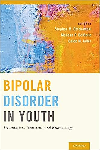 Bipolar Disorder in Youth Presentation Treatment and Neurobiology