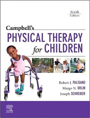 Campbells Physical Therapy for Children 6th Edition