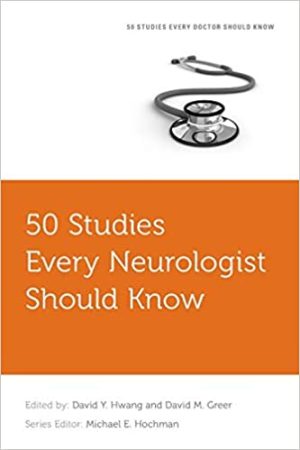50 Studies Every Neurologist Should Know