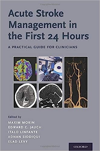 Acute Stroke Management in the First 24 Hours A Practical Guide for Clinicians