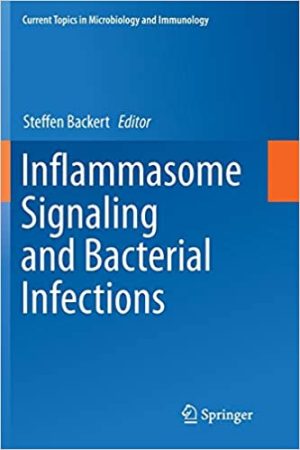 Inflammasome Signaling and Bacterial Infections