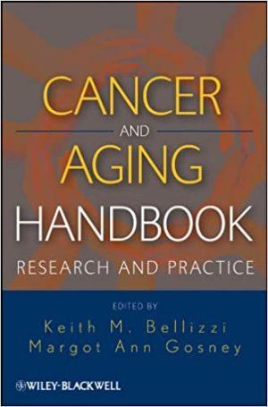 Cancer and Aging Handbook Research and Practice