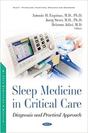 Sleep Medicine in Critical Care Diagnosis and Practical Approach