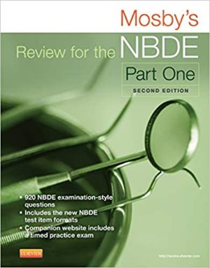 Mosby's Review for the NBDE Part I 2nd Ed
