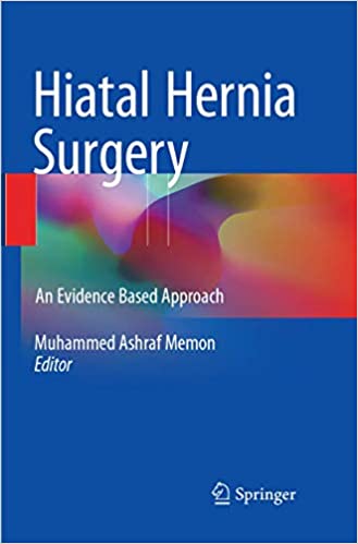 Hiatal Hernia Surgery An Evidence Based Approach