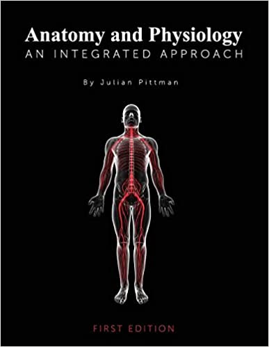 Anatomy and Physiology an Integrated Approach