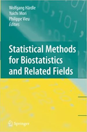 Statistical Methods for Biostatistics and Related Fields