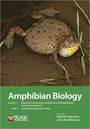 Amphibian Biology Volume 11 Part 4 Status of Conservation and Decline of Amphibians Eastern Hemisphere Southern Europe & Turkey