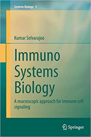 Immuno Systems Biology A macroscopic approach for immune cell signaling