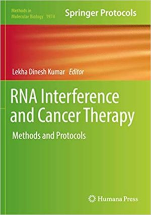 RNA Interference and Cancer Therapy Methods and Protocols