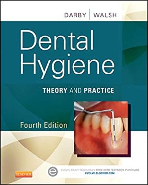 Dental Hygiene Theory and Practice 4th Ed