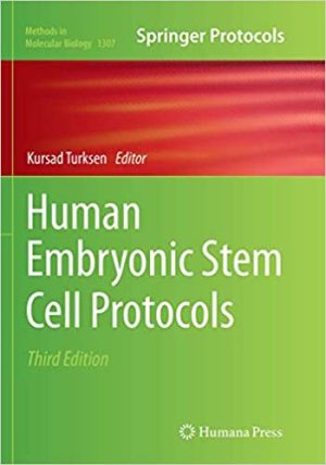 Human Embryonic Stem Cell Protocols 3rd Edition