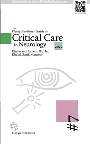 The Flying Publisher Guide to Critical Care in Neurology