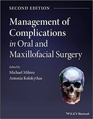 Management of Complications in Oral and Maxillofacial Surgery 2nd Edition