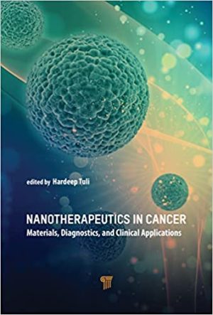 Nanotherapeutics in Cancer Materials Diagnostics and Clinical Applications