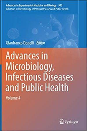 Advances in Microbiology Infectious Diseases and Public Health Volume 4