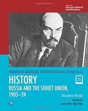 Edexcel International GCSE 9 1 History The Soviet Union in Revolution 1905 24 Student Book
