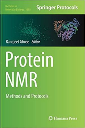 Protein NMR Methods and Protocols