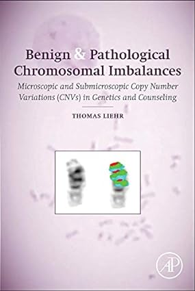 Benign and Pathological Chromosomal Imbalances