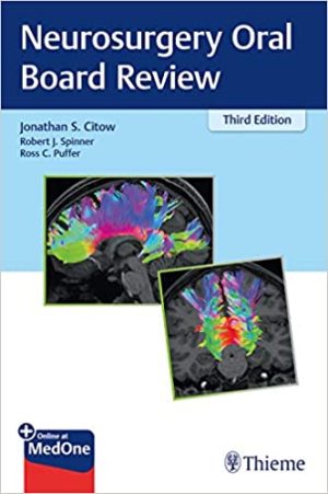Neurosurgery Oral Board Review 3rd Edition