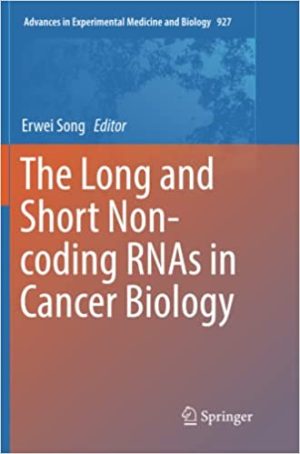 The Long and Short Non Coding RNAs in Cancer Biology