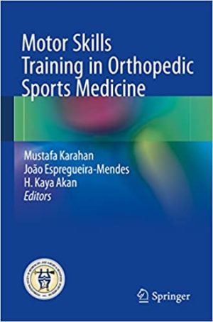 Motor Skills Training in Orthopedic Sports Medicine