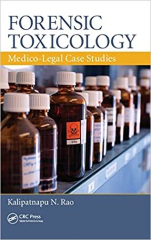 Forensic Toxicology Medico Legal Case Studies