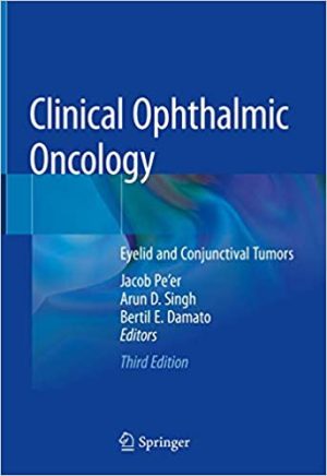 Clinical Ophthalmic Oncology Eyelid and Conjunctival Tumors 3rd Edition