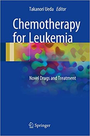 Chemotherapy for Leukemia Novel Drugs and Treatment