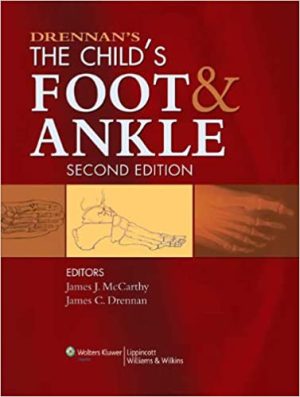 Drennans The Childs Foot and Ankle 2nd Edition