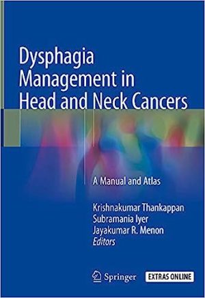 Dysphagia Management in Head and Neck Cancers