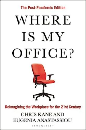 Where Is My Office The Post Pandemic Edition