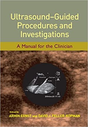 Ultrasound Guided Procedures and Investigations A Manual for the Clinician