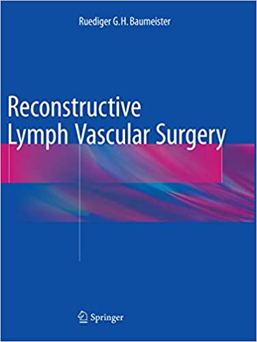 Reconstructive Lymph Vascular Surgery