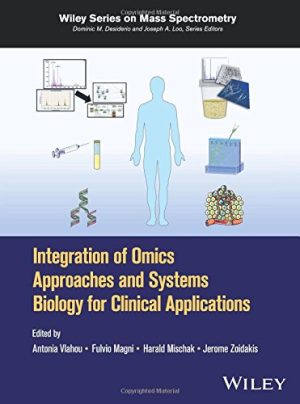 Integration of Omics Approaches and Systems Biology for Clinical Applications