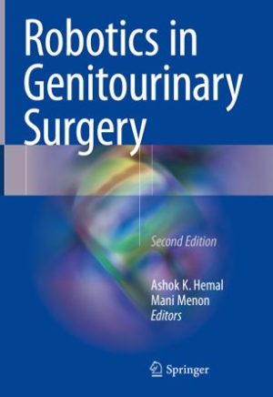 Robotics in Genitourinary Surgery 2nd Edition