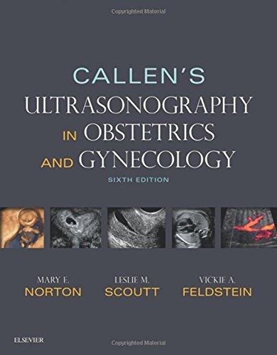 Callens Ultrasonography in Obstetrics and Gynecology 6th Edition