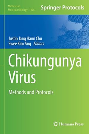 Chikungunya Virus Methods and Protocols
