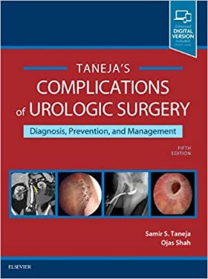 Complications of Urologic Surgery Prevention and Management 5th Ed