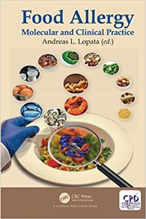 Food Allergy Molecular and Clinical Practice