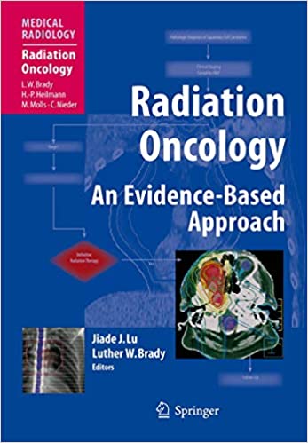 Radiation Oncology An Evidence Based Approach