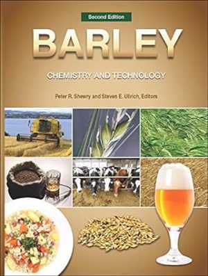 Barley Chemistry and Technology 2nd Edition