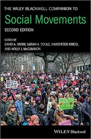 The Wiley Blackwell Companion to Social Movements 2nd Edition